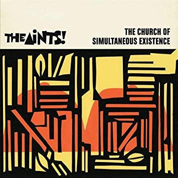 Aints! - Church Of Simultaneous Existence [Vinyl]