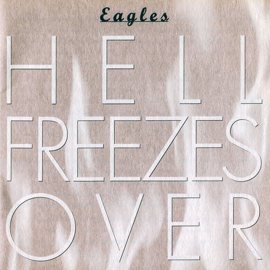 Eagles - Hell Freezes Over [Vinyl]