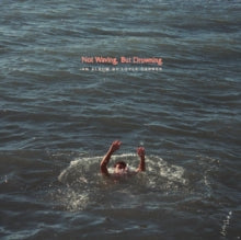 Carner, Loyle - Not Waving, But Drowning [Vinyl]