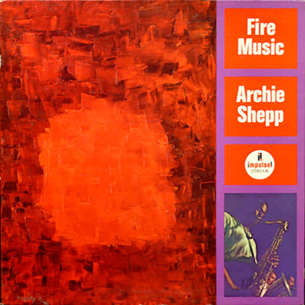 Shepp, Archie - Fire Music [Vinyl]
