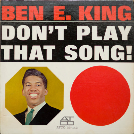 King, Ben E. - Don't Play That Song! [Vinyl]