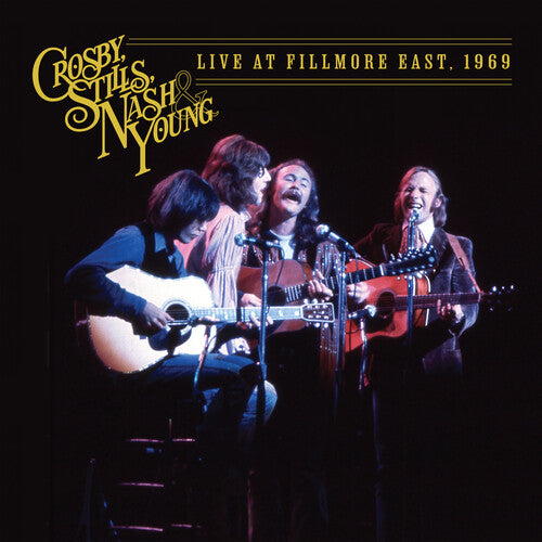 Crosby, Stills, Nash and Young - Live At Fillmore East 1969 [CD]