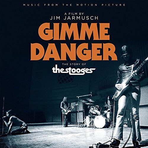 Stooges - Gimme Danger [Vinyl]