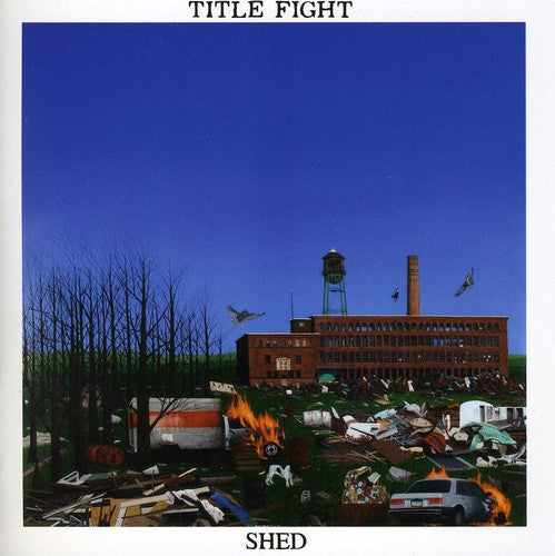 Title Fight - Shed [CD]