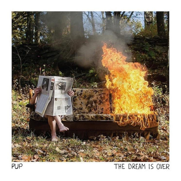 Pup - Dream Is Over [Vinyl]