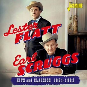 Flatt, Lester / Earl Scruggs - Hits And Classics 1951-1962 [CD]