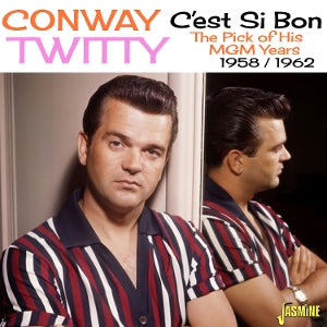 Twitty, Conway - C'est Si Bon: The Pick Of His Mgm Years [CD]