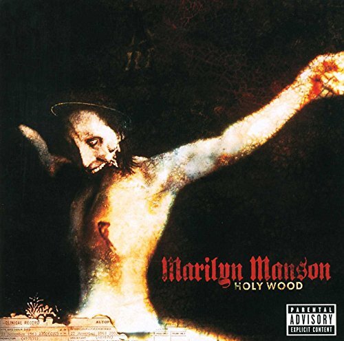 Marilyn Manson - Holy Wood (In The Shadow Of The Valley [CD]