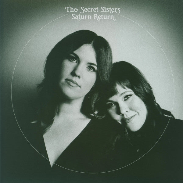 Secret Sisters - Saturn Return [Vinyl]