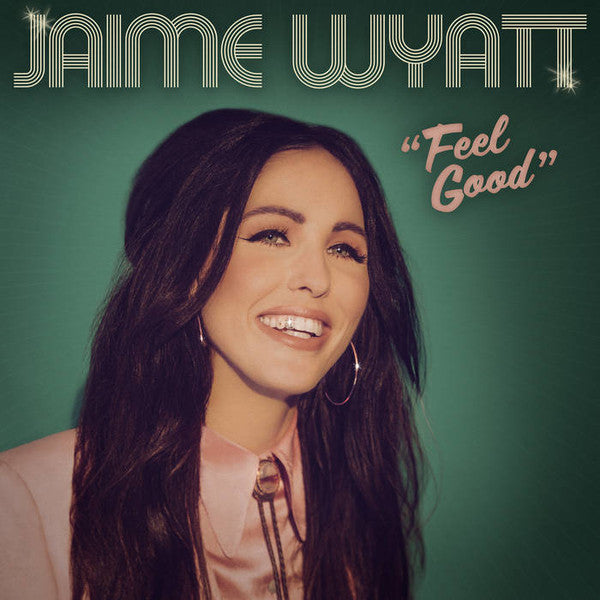 Jaime Wyatt - Feel Good [Vinyl]