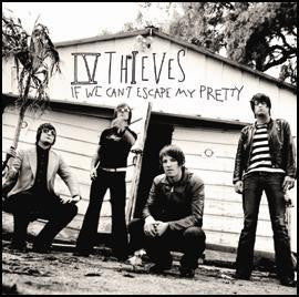 Iv Thieves - If We Can't Escape My Pretty [CD] [Second Hand]