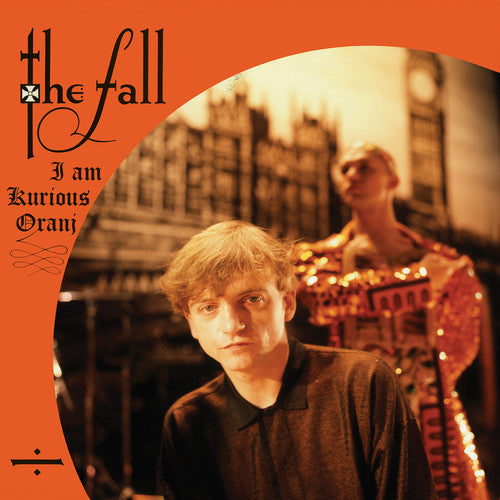 Fall - I Am Kurious Oranj [Vinyl]
