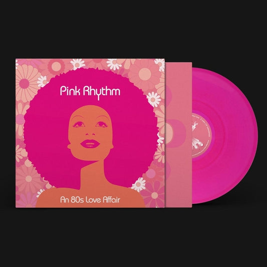 Pink Rhythm - An 80S Love Affair [Vinyl]