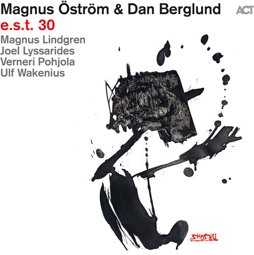 Ostrom, Magnus and Dan Berglund - E.S.T. 30 [CD]