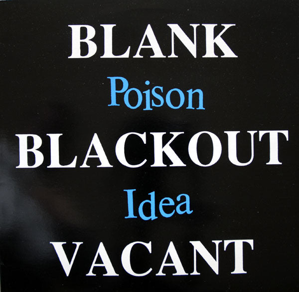 Poison Idea - Blank Blackout Vacant [Vinyl]