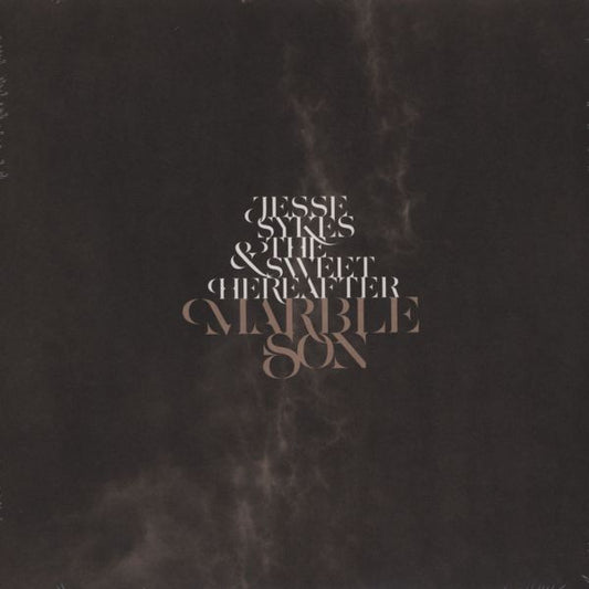 Sykes, Jesse and The Sweet Hereafter - Marble Son [Vinyl] [Second Hand]