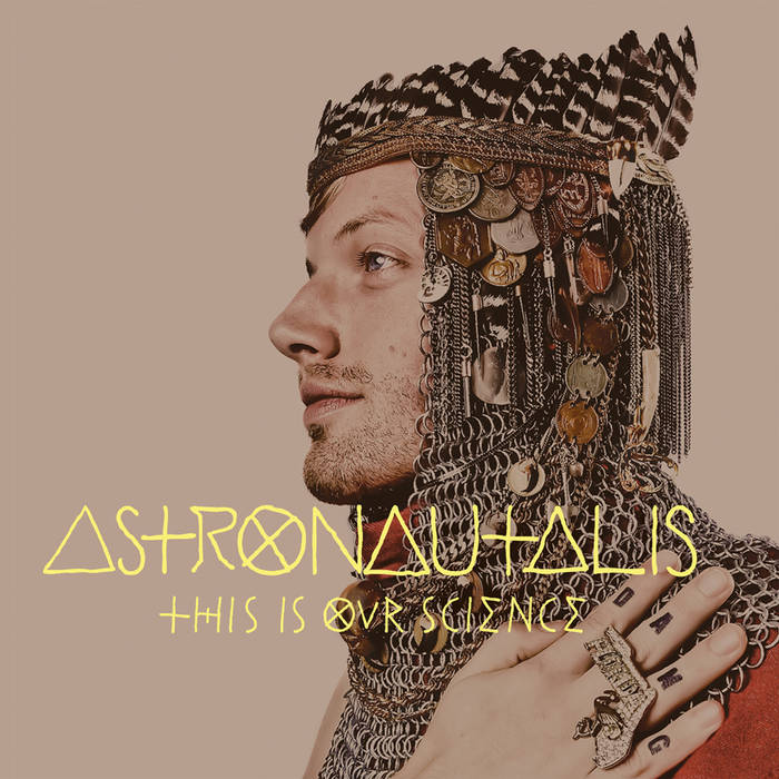 Astronautalis - This Is Our Science [Vinyl] [Second Hand]
