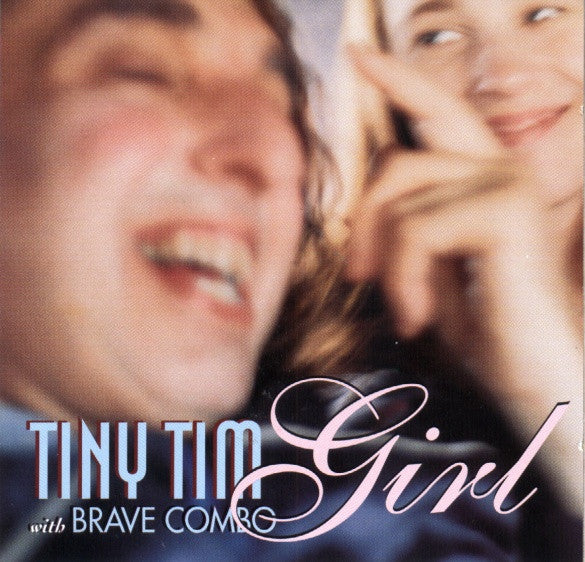 Tiny Tim With Brave Combo - Girl [Vinyl]