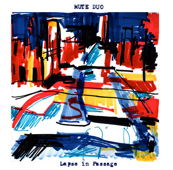 Mute Duo - Lapse In Passage [Vinyl]