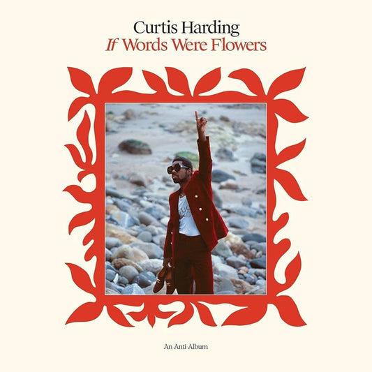 Harding, Curtis - If Words Were Flowers [Vinyl] [Second Hand]