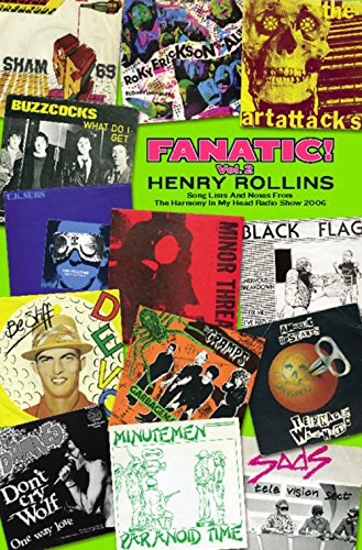 Rollins, Henry - Fanatic!: Vol 2 Song Lists And Notes [Book] [Second Hand]