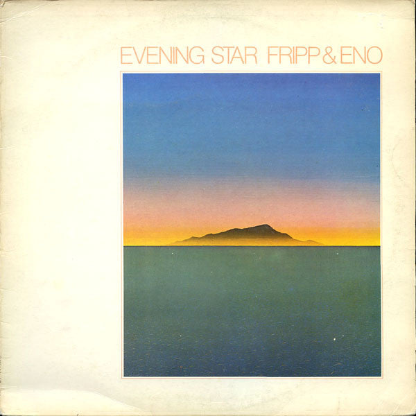Fripp and Eno - Evening Star [Vinyl] [Second Hand]