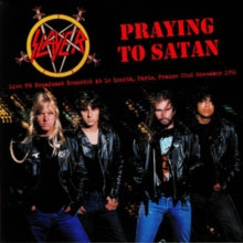 Slayer - Praying To Satan: Live Fm Broadcast [Vinyl]