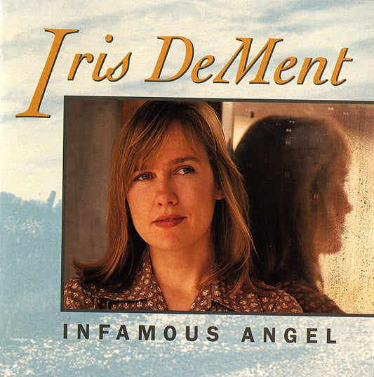 Dement, Iris - Infamous Angel [Vinyl]