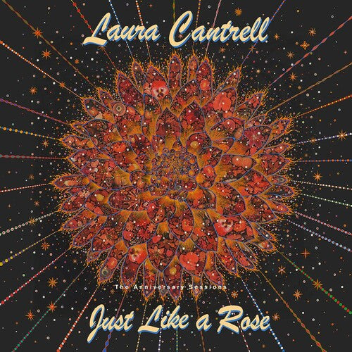 Cantrell, Laura - Just Like A Rose: The Anniversary [CD]