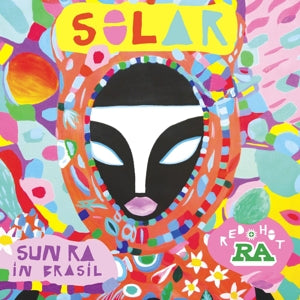 Various - Red Hot + Ra: Solar-Sun Ra In Brasil [Vinyl]