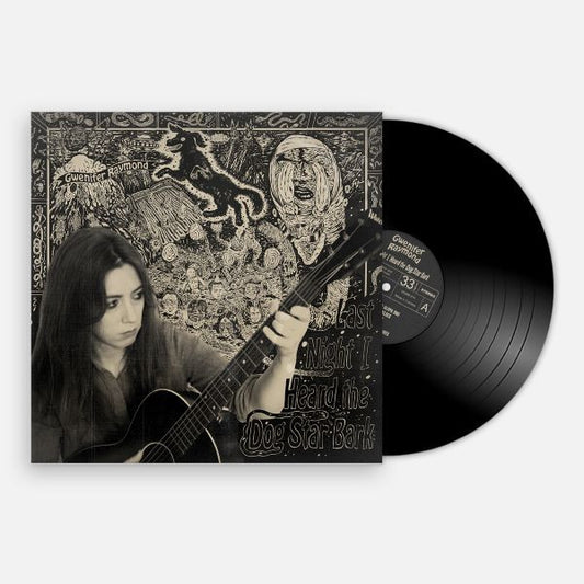 Raymond, Gwenifer - Last Night I Heard The Dog Star Bark [Vinyl]