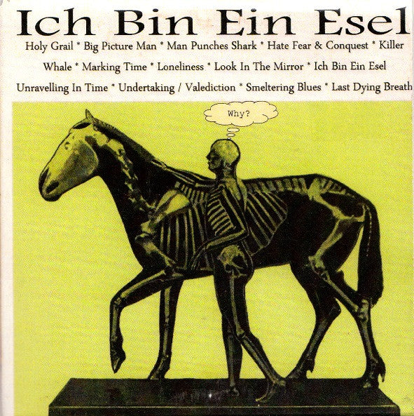 Ich Bin Ein Esel - Why? [Vinyl]