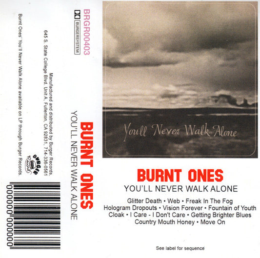 Burnt Ones - You'll Never Walk Alone [Vinyl]