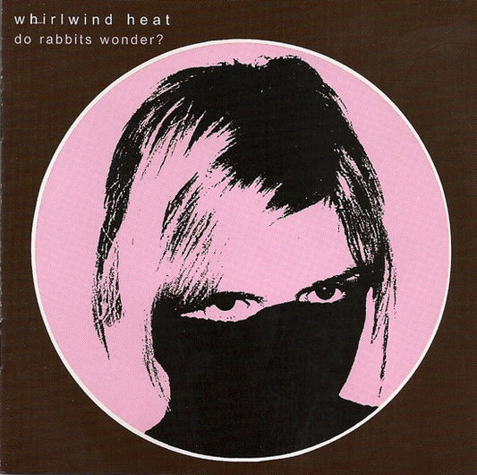 Whirlwind Heat - Do Rabbits Wonder? [CD] [Second Hand]