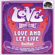 Love With Johnny Echols - Love And Let Live [Vinyl]