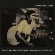 Van Zandt, Townes - Live At The Whole Coffeehouse, [Vinyl] [Pre-Order]