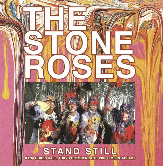 Stone Roses - Stand Still: Kan-I Hoken Hall, Tokyo [Vinyl]