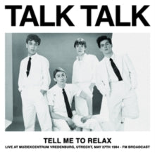 Talk Talk - Tell Me To Relax: Live At Muziekcentrum [Vinyl] [Pre-Order]