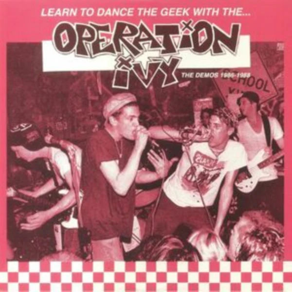 Operation Ivy - Learn To Dance The Geek With The...: The [Vinyl]