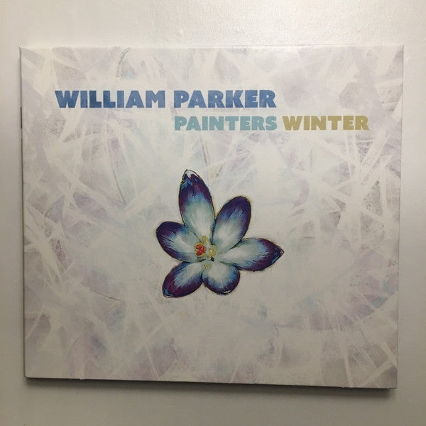 Parker, William - Painters Winter [Vinyl]