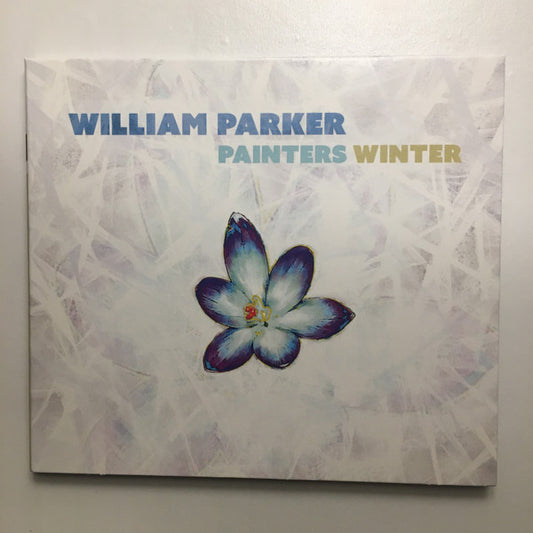 Parker, William - Painters Winter [Vinyl]
