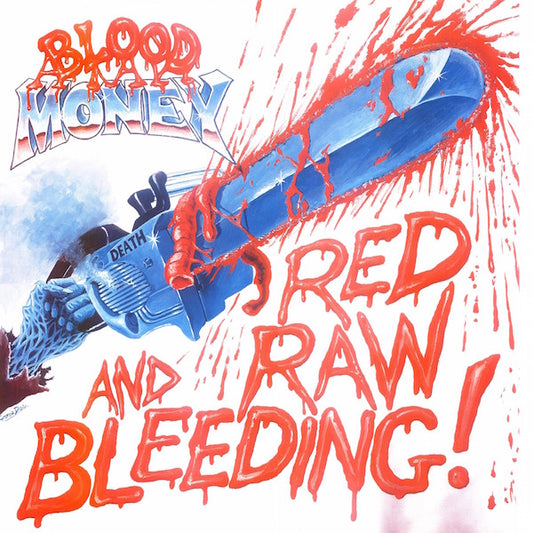 Blood Money - Red Raw And Bleeding! [Vinyl]