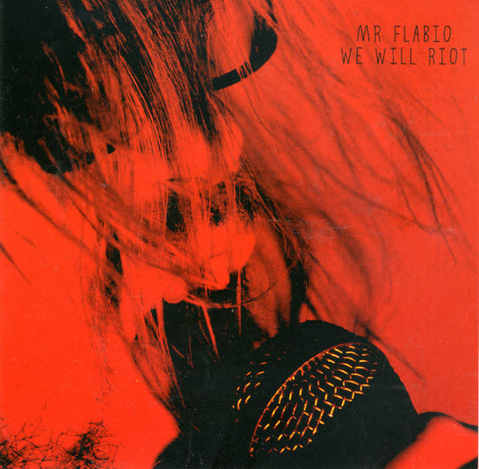 Mr Flabio - We Will Riot [CD]