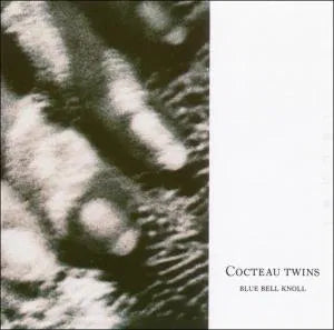Cocteau Twins - Blue Bell Knoll [CD]
