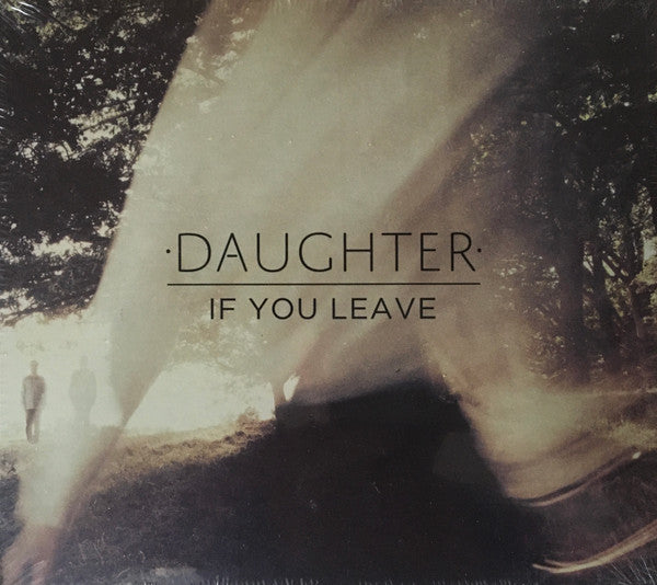 Daughter - If You Leave [Vinyl]