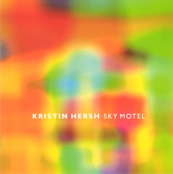 Hersh, Kristin - Sky Motel [CD] [Second Hand]