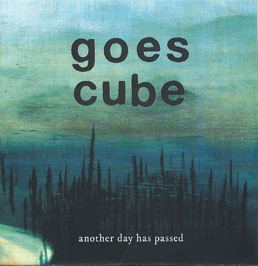 Goes Cube - Another Day Has Passed [CD] [Second Hand]