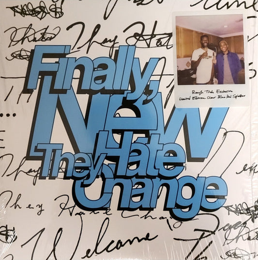 They Hate Change - Finally, New [Vinyl]
