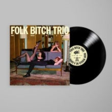 Folk Bitch Trio - Now Would Be A Good Time [Vinyl]