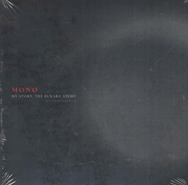 Mono - My Story, The Buraku Story [Vinyl]
